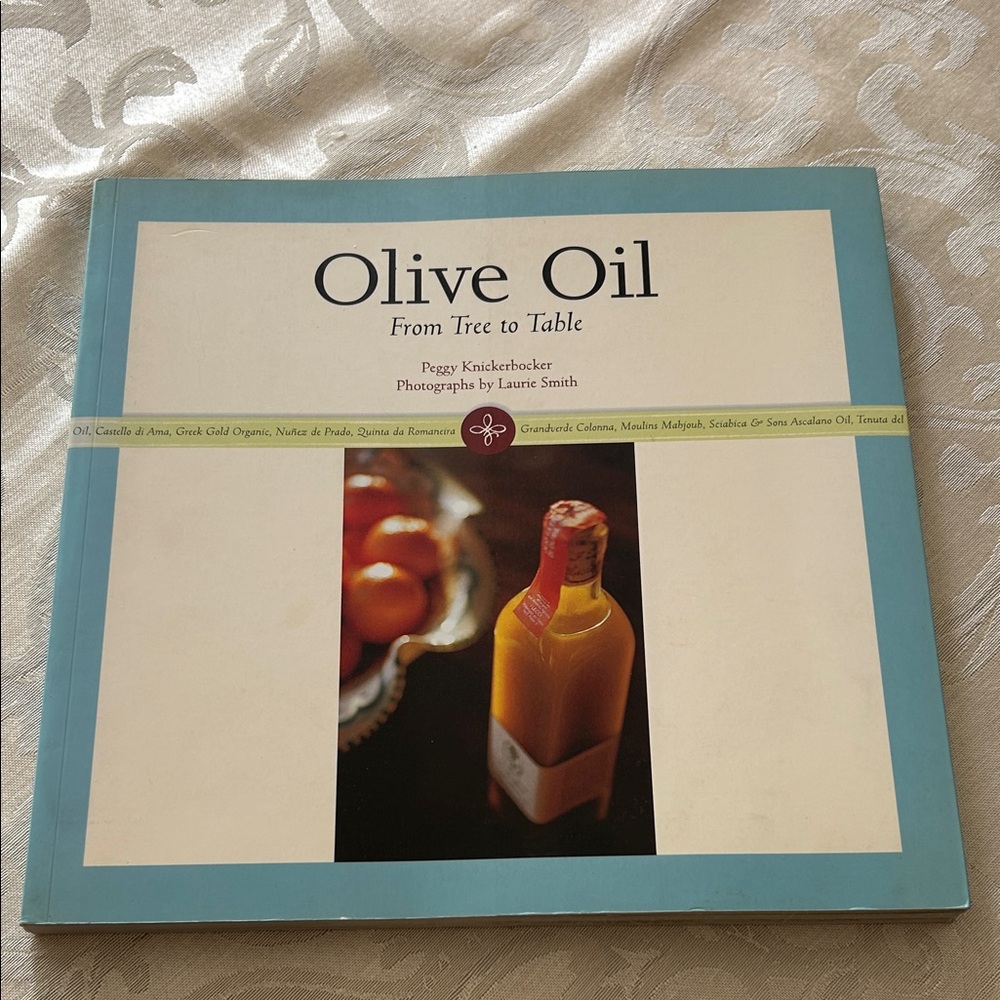 Olive Oil From Tree to Table~Book
